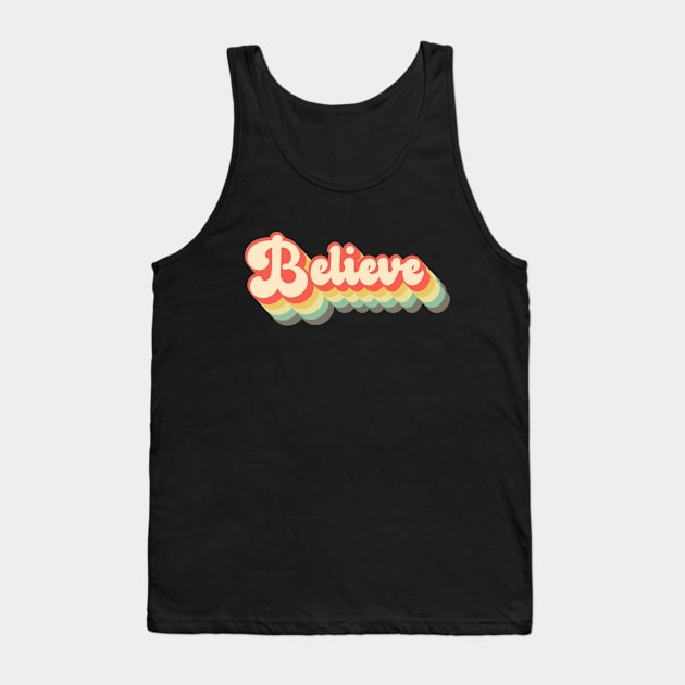 believe vintage retro Tank Top by FIFTY CLOTH